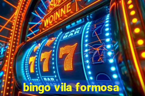 bingo vila formosa